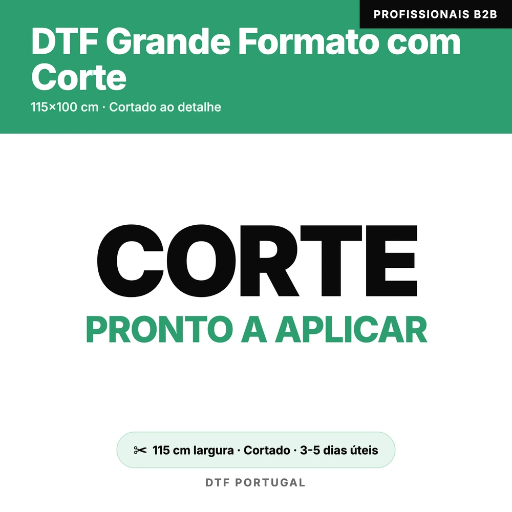 DTF Grande Formato com Corte 115×100 cm — Pronto a Aplicar